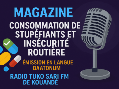 MAGAZINE BAATONU "COMMENT LA CONSOMMATION DES STUPEFUIANTS ACCROIT LES CAS D'ACCIDENTS A KOUANDE" (13'14'')