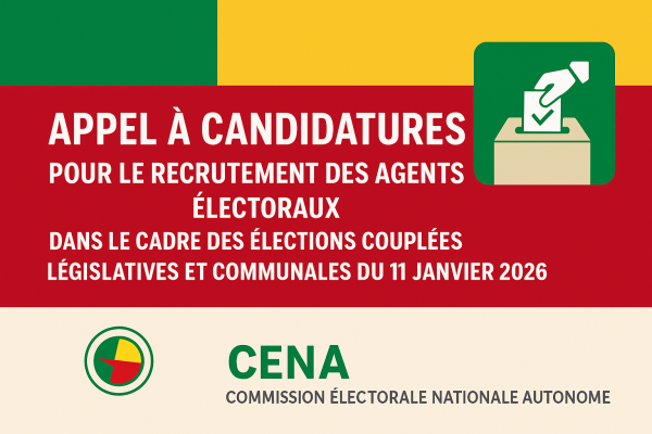 Déposez votre candidature pour être agent électoral de la CENA. Téléchargez le communiqué